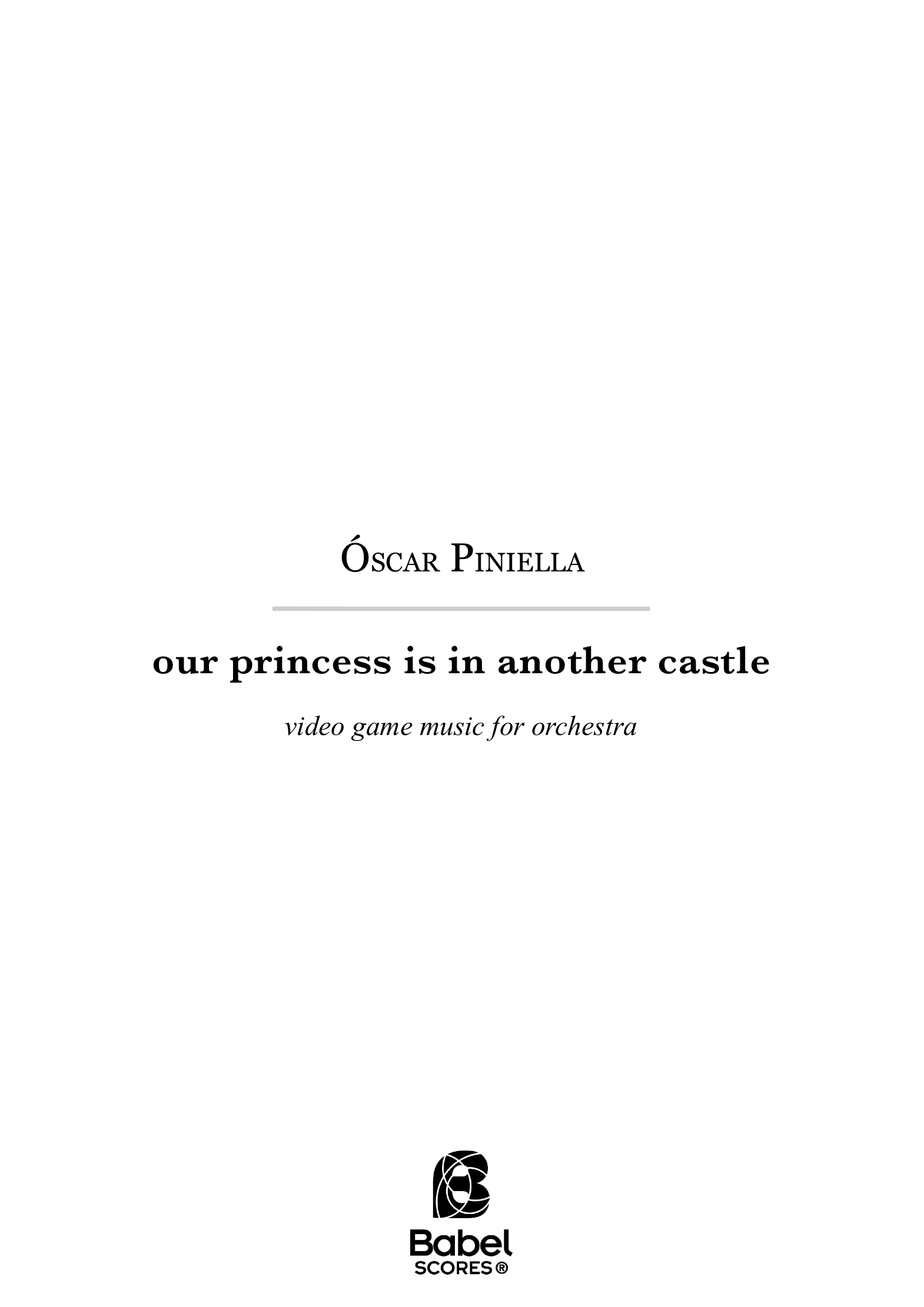 Our princess is in another castle partitura z